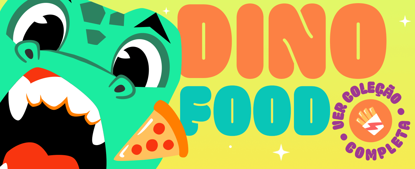 Coleção Dino Food! Vem ver a coleção completa